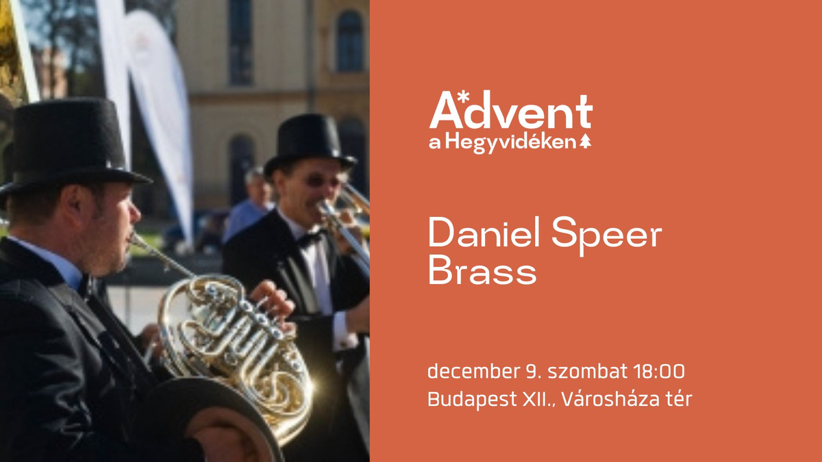 Daniel Speer Brass - rézfúvósok a Hegyvidéken