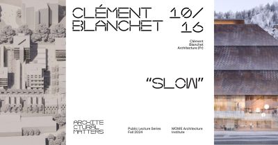 Architectural Matters // Clément Blanchet