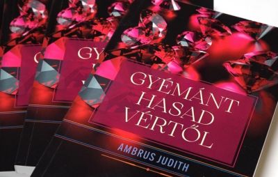 Ambrus Judith: Gyémánt hasad vértől