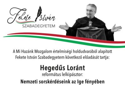 Előadás – Nemzeti sorskérdéseink az ige fényében