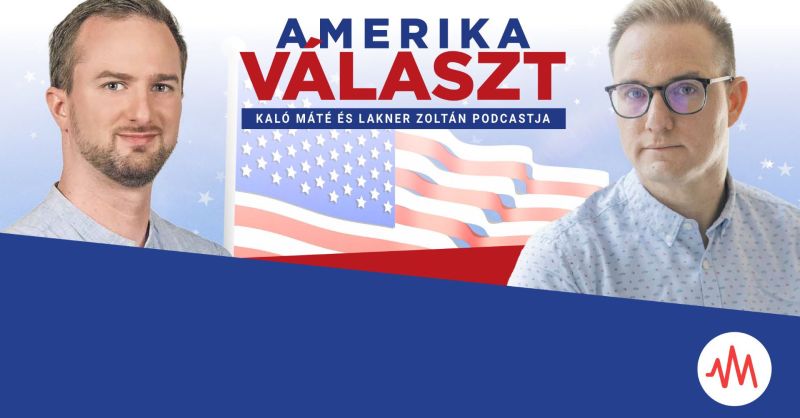 Amerika választ 09. – Hibák az utolsó métereken – Lakner Zoltán és Kaló Máté podcastja