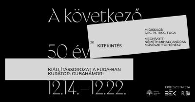 Kitekintés – A következő 50 év – FINISSAGE