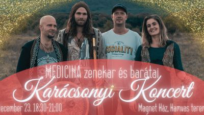 Medicina zenekar és barátai karácsonyi koncert