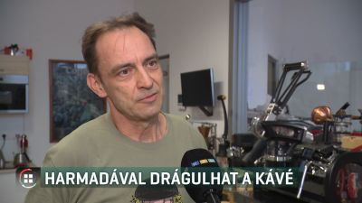 Megállíthatatlanul drágul a kávé