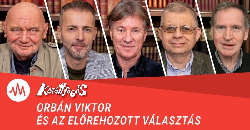 Kötöttfogás 327. – Orbán Viktor és az előrehozott választás