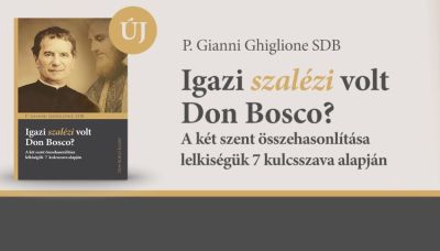 Gianni Ghiglione SDB: Igazi szalézi volt Don Bosco?