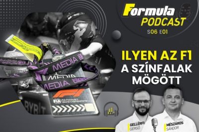 Podcast: Ilyen az F1 a színfalak mögött