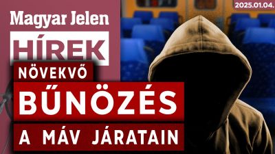 Növekvő bűnözés a MÁV járatain (+HANGANYAG)