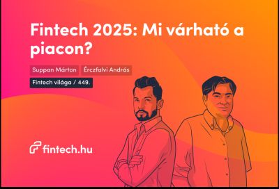 Fintech 2025: Mi várható a piacon?