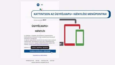 Megvan a dátum: ekkortól jön a könnyítés az Ügyfélkapu Pluszos belépéshez